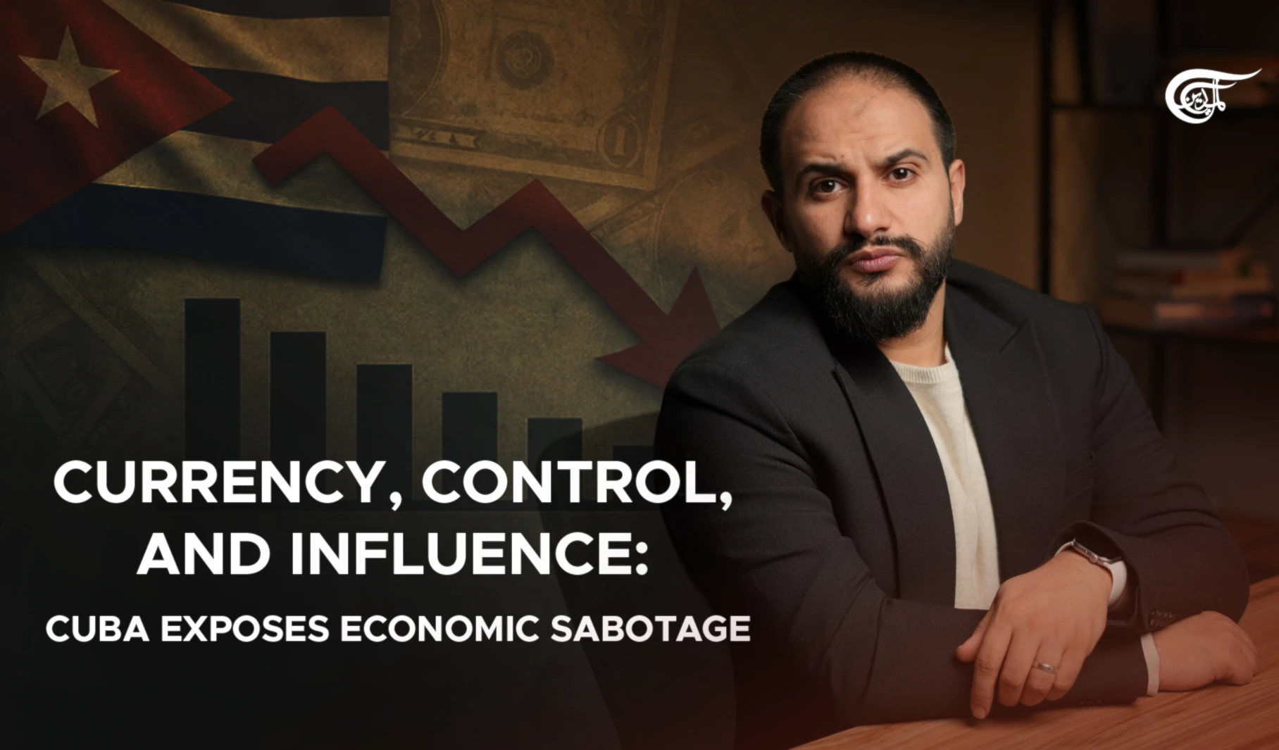 Currency, Control, and Influence: Cuba Exposes Economic Sabotage