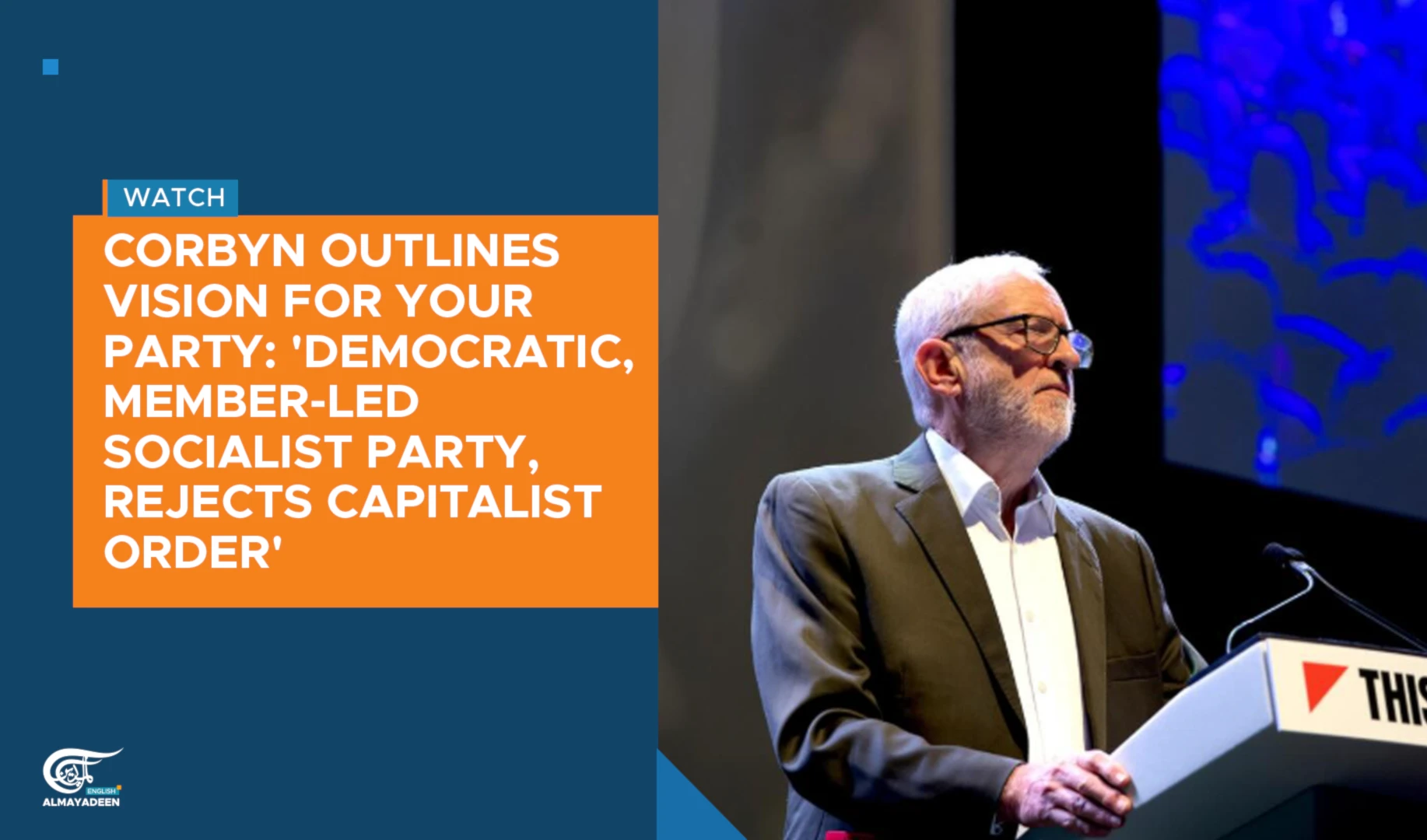 Corbyn outlines vision for Your Party: 'Democratic, member-led socialist party'