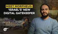 Meet Morpheus: 'Israel’s' new digital gatekeeper