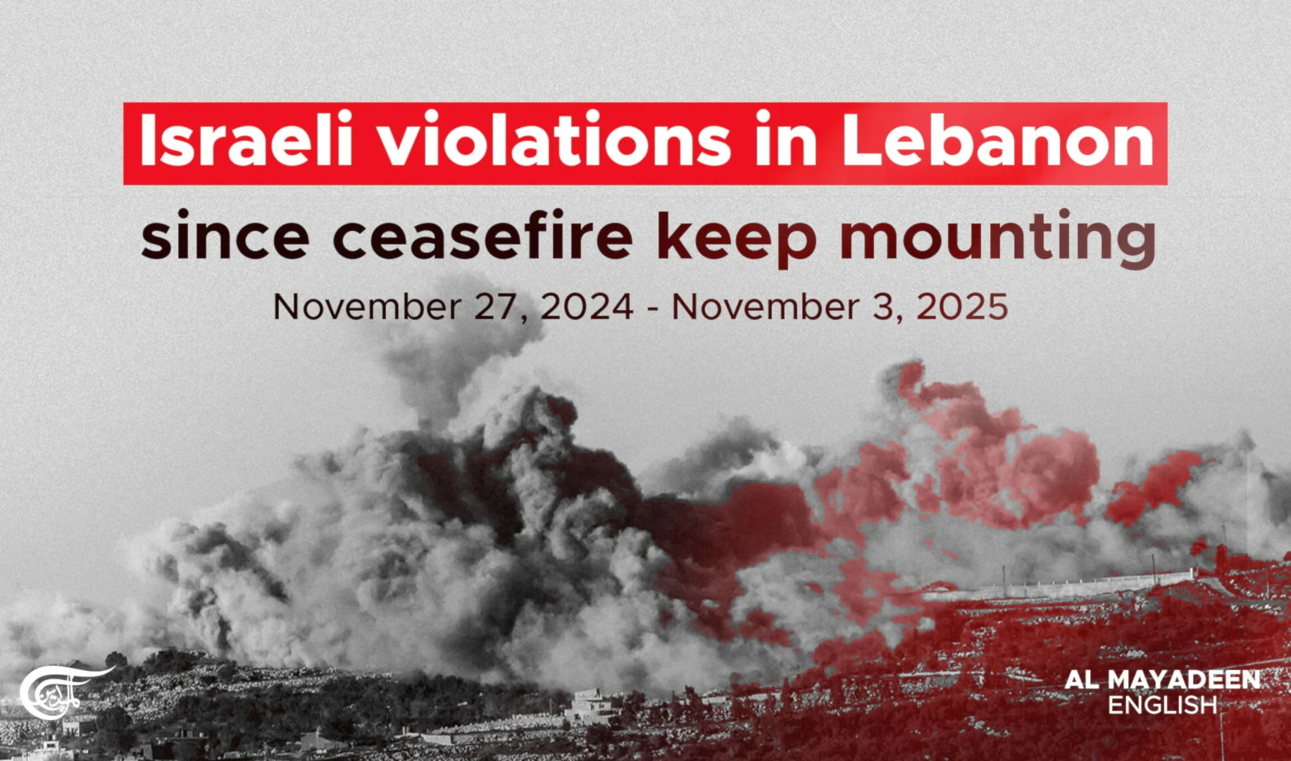 Israeli violations in Lebanon since ceasefire keep mounting
