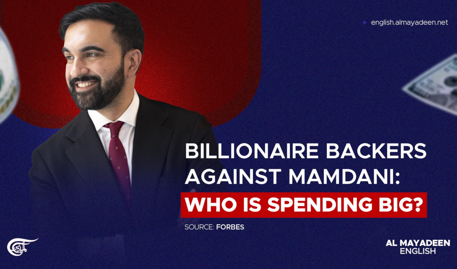 Billionaire backers against Mamdani: Who is spending big?: Forbes