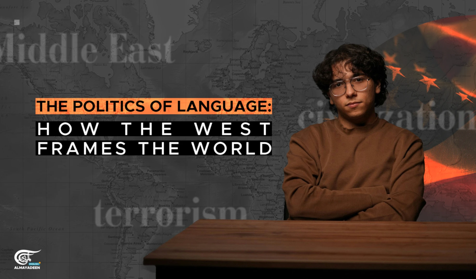 The politics of language: How the West frames the world