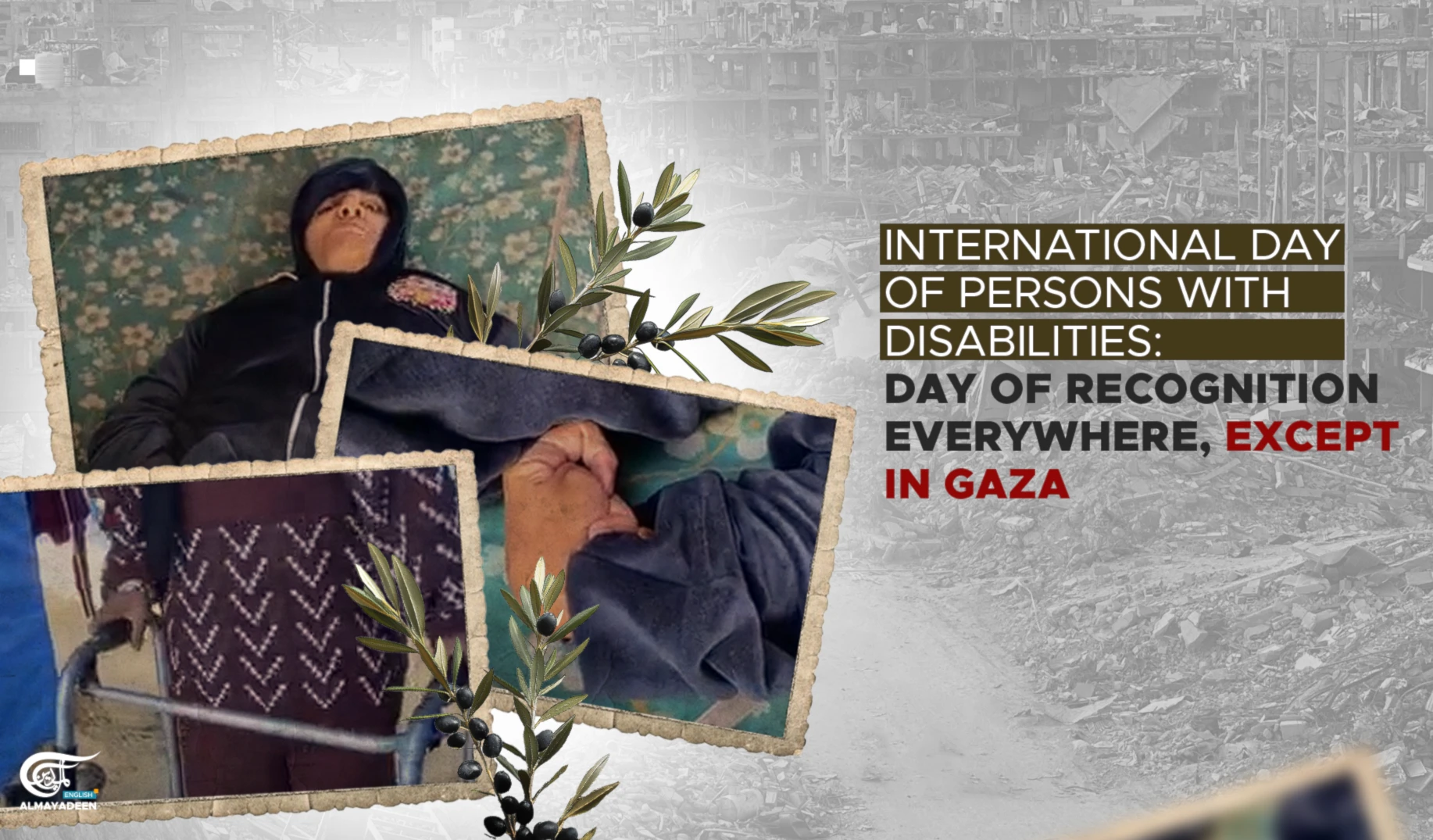 International Day of Persons with Disabilities: Day of recognition everywhere, except Gaza