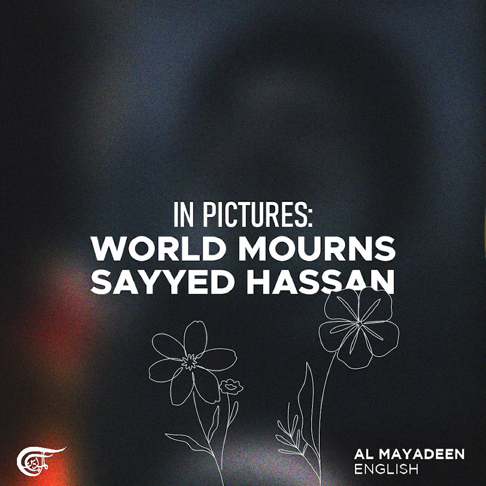 In pictures: World mourns Sayyed Hassan 