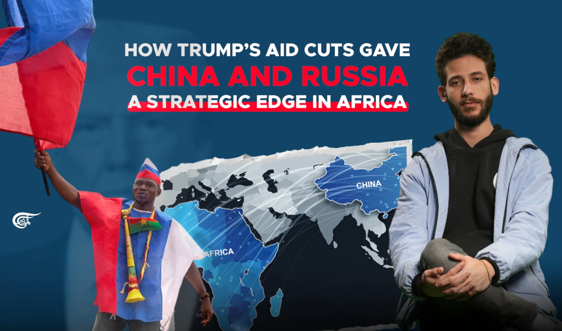 How Trump’s aid cuts gave China and Russia a strategic edge in Africa