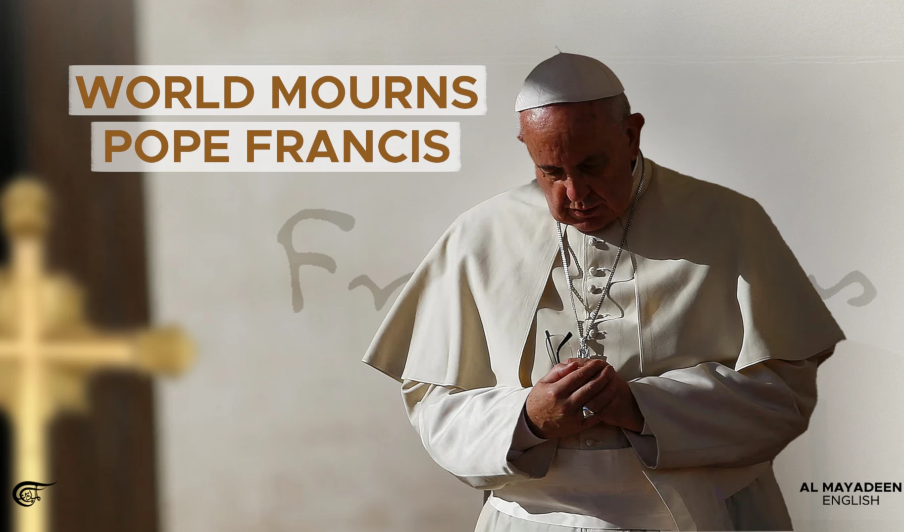 World mourns Pope Francis