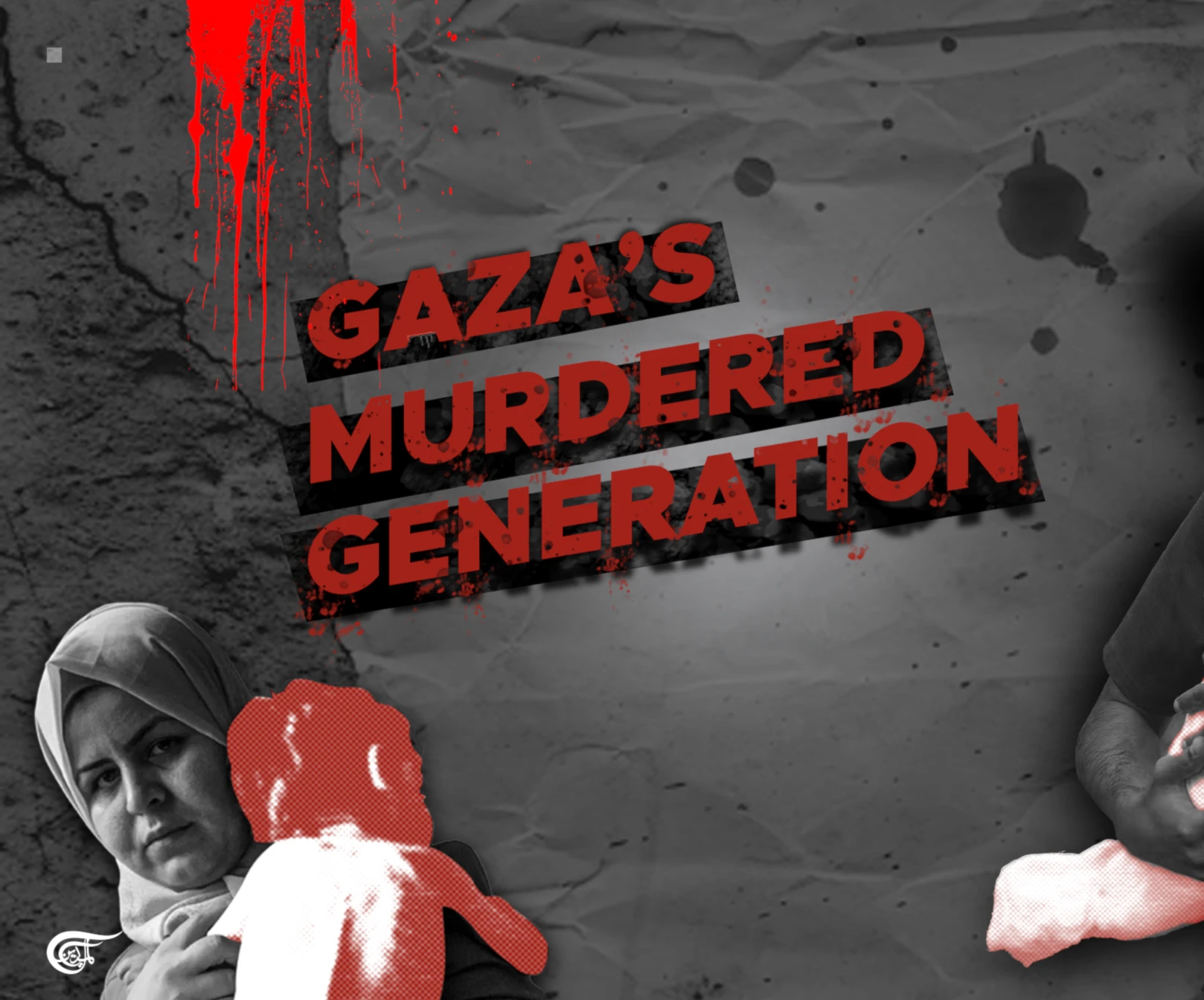 Gaza’s murdered generation