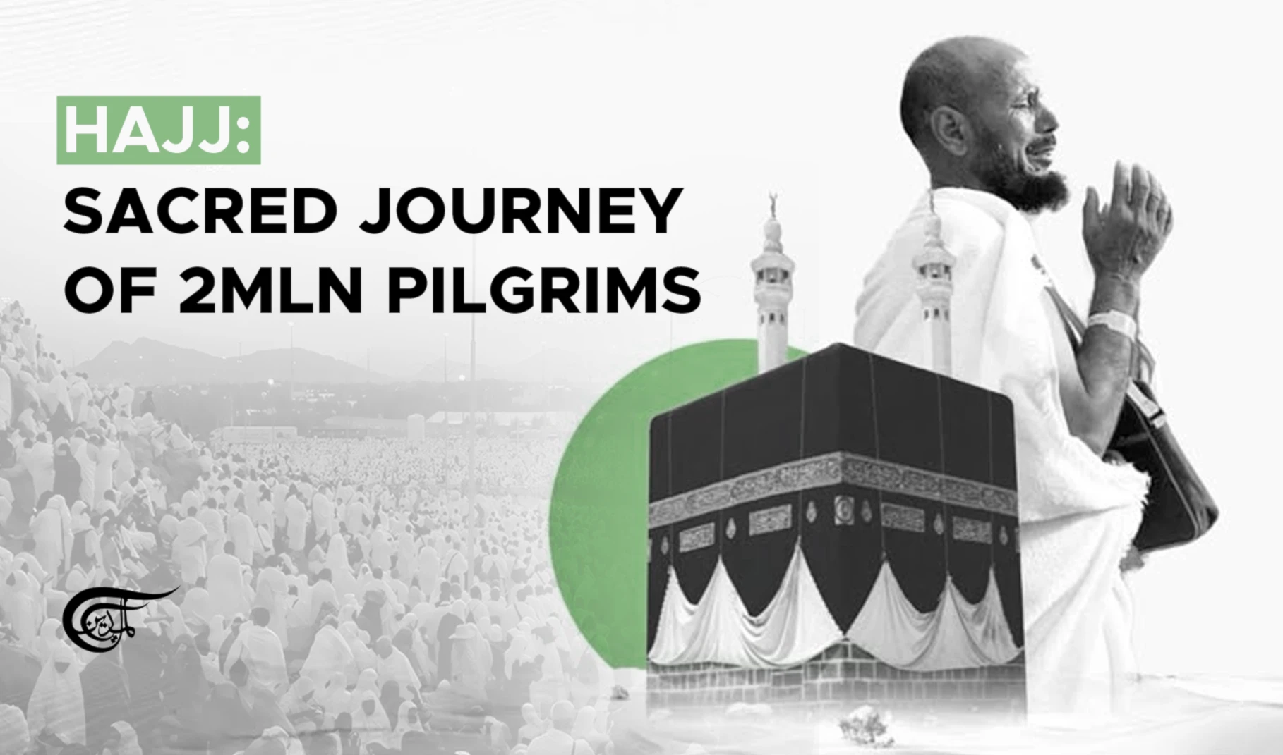 Hajj: Sacred journey of 2mln pilgrims