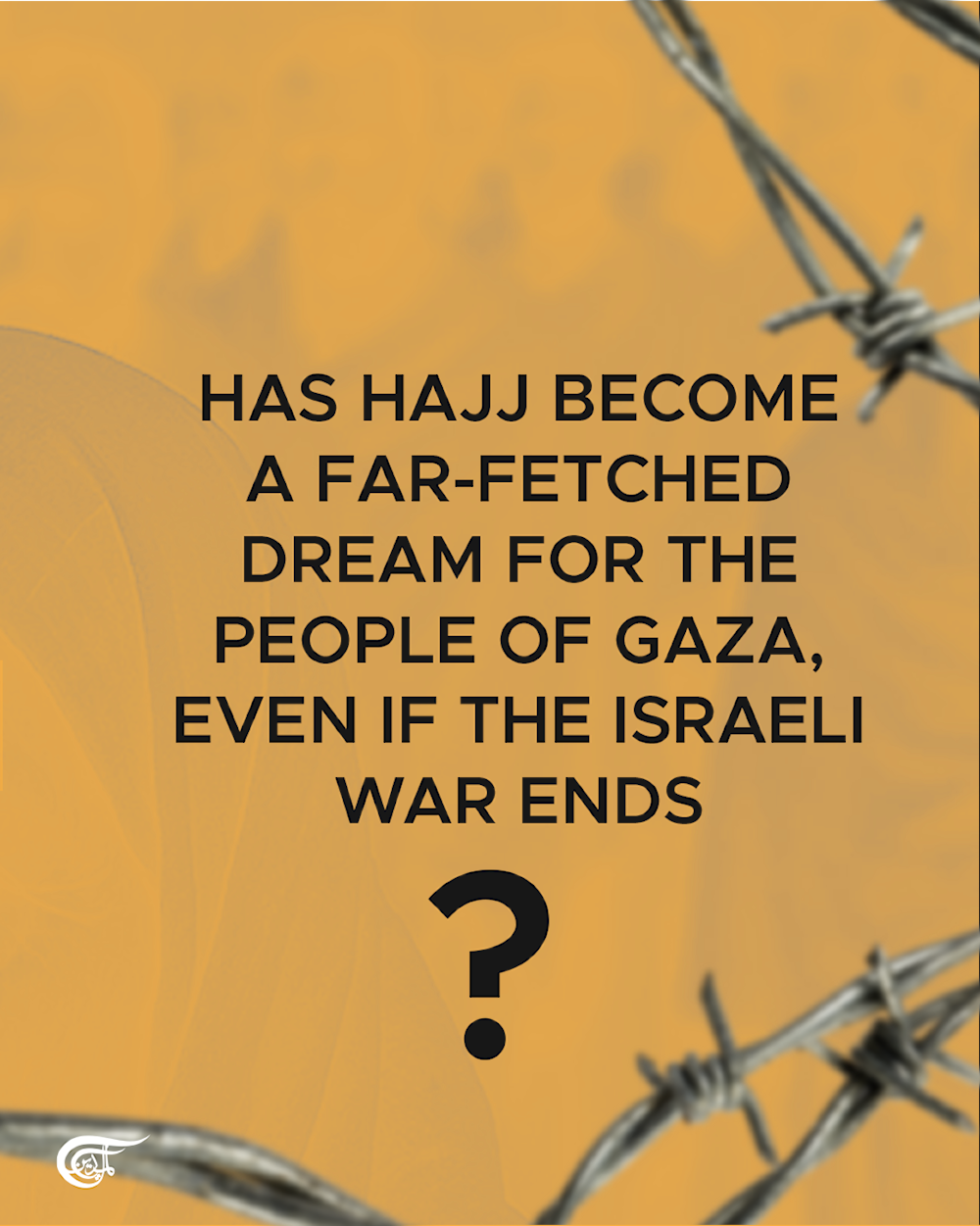From Gaza... No roads lead to Mecca