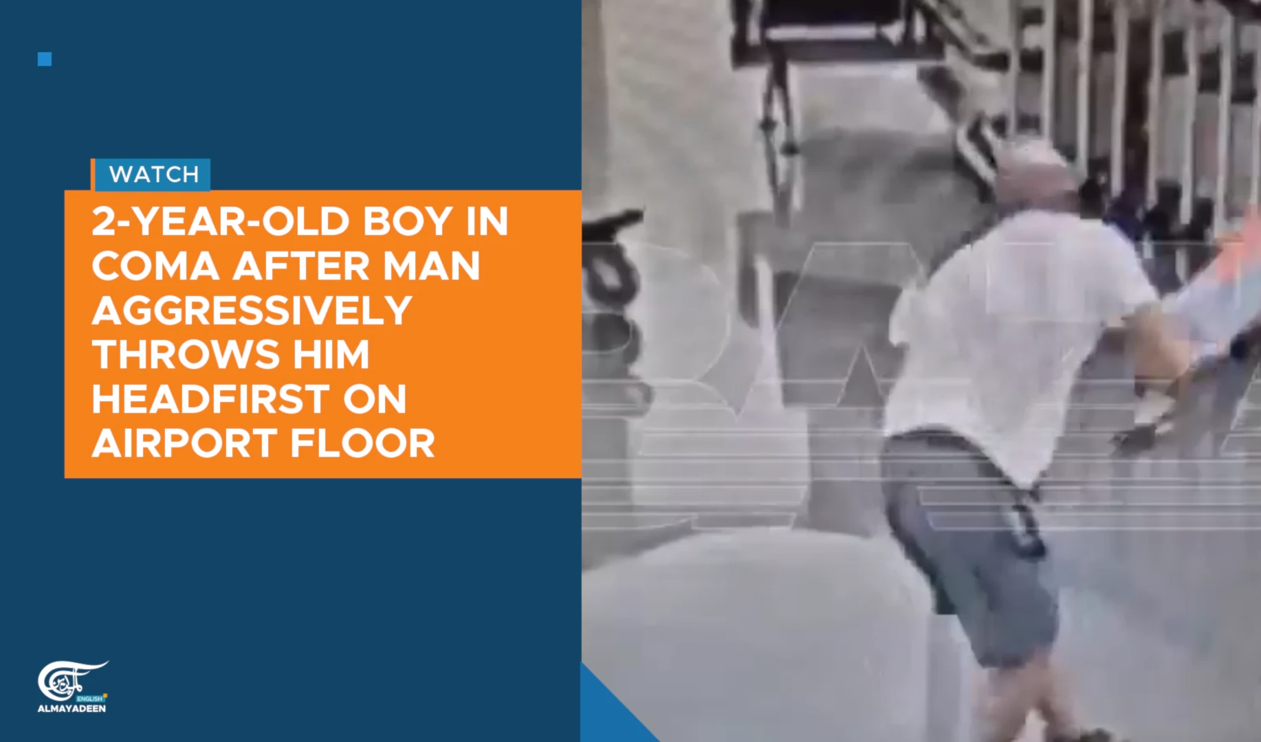 2-year-old boy in coma after man aggressively throws him headfirst on airport floor
