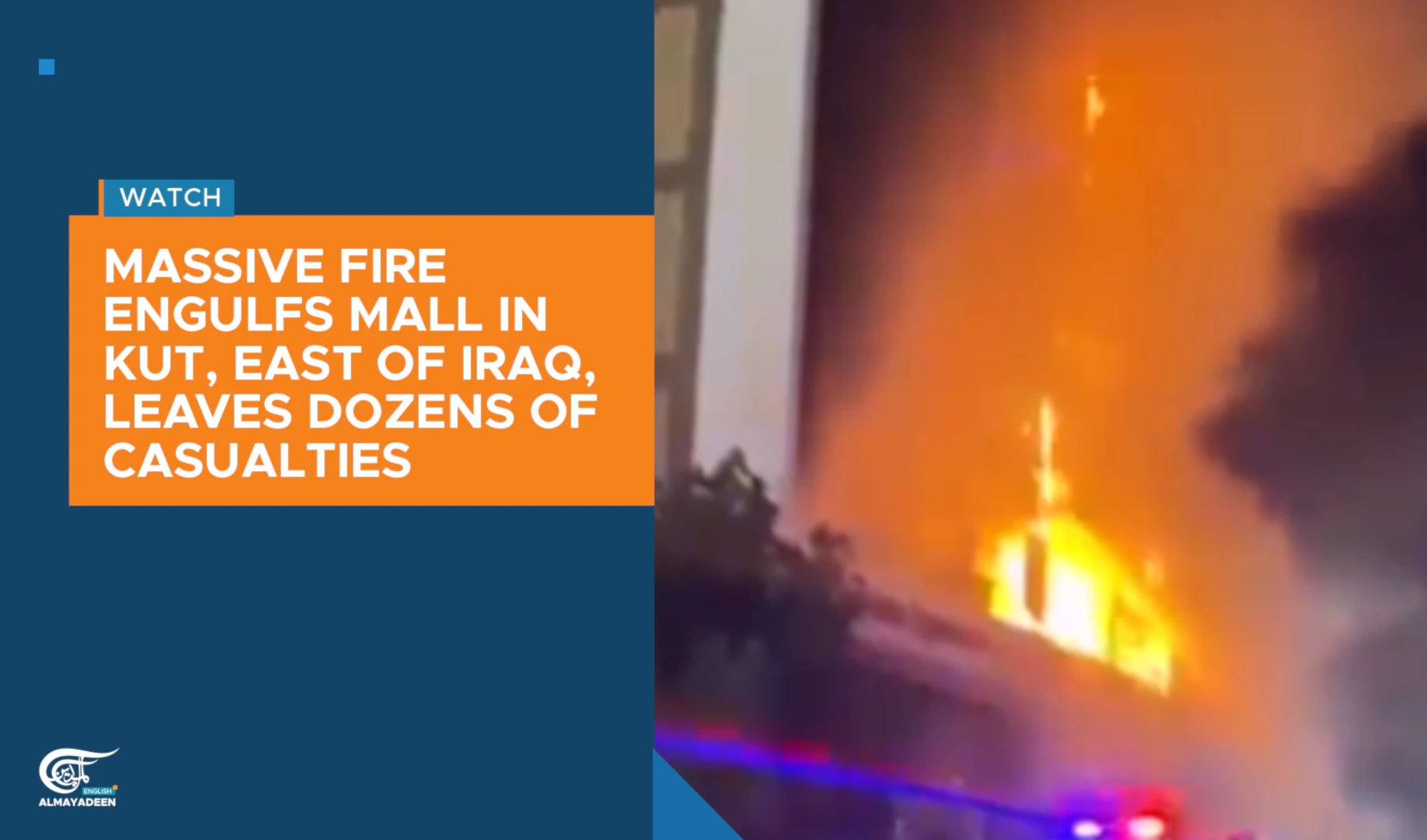 Massive fire engulfs mall in Kut, east of Iraq, leaves dozens of casualties