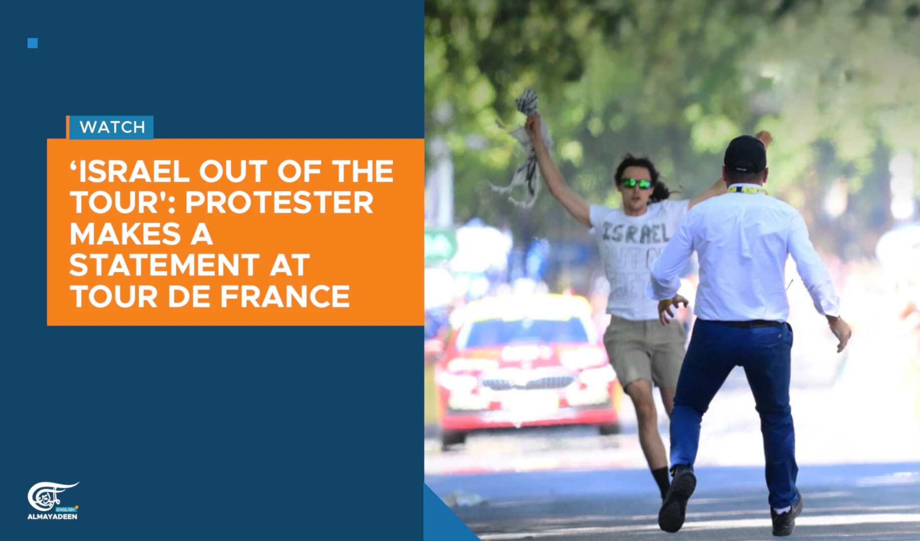 ‘Israel Out of the Tour': Protester makes a statement at Tour de France