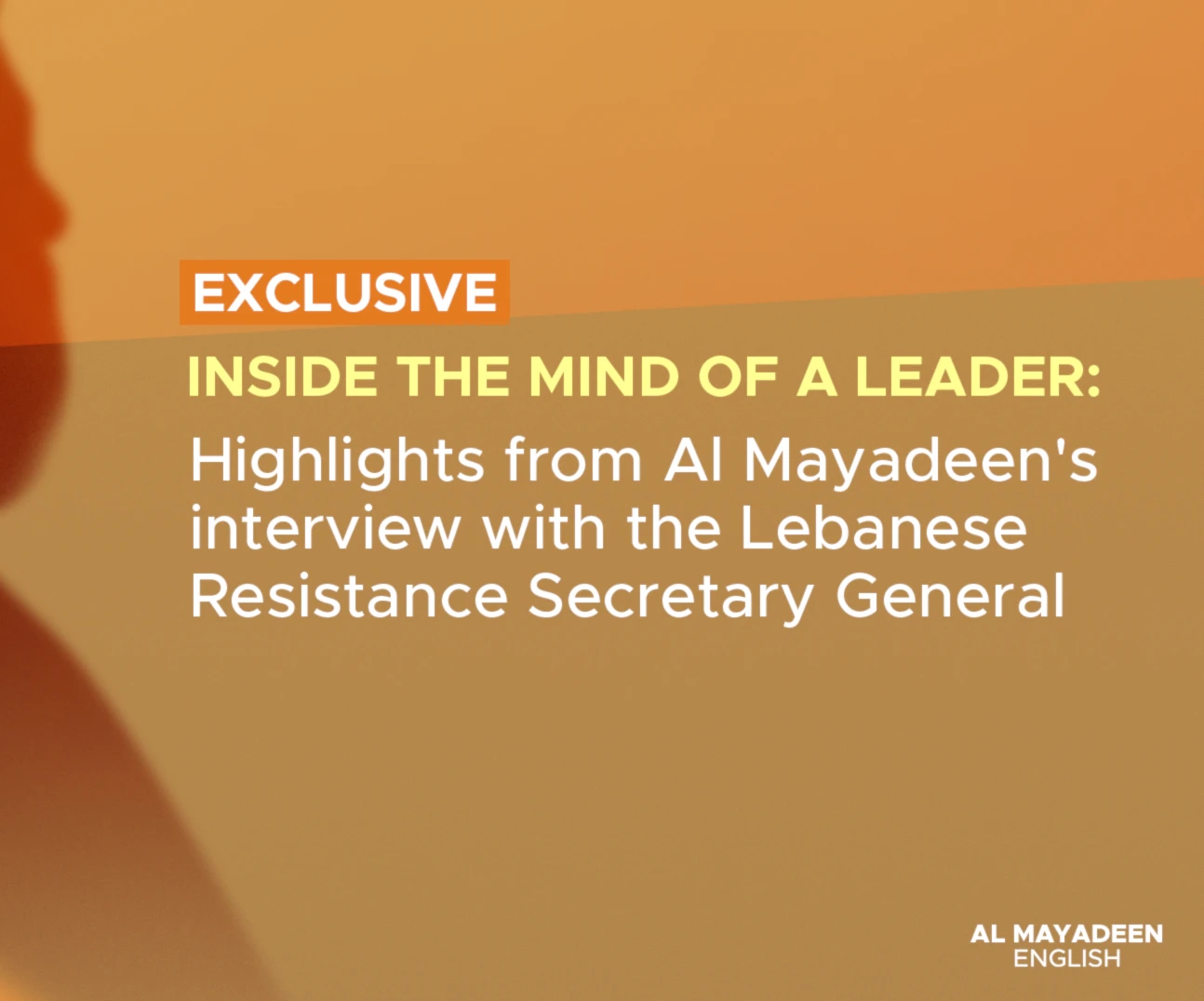 Highlights from Al Mayadeen's interview with the Lebanese Resistance Secretary General Highlights from Al Mayadeen's interview with the Lebanese Resistance Secretary General
