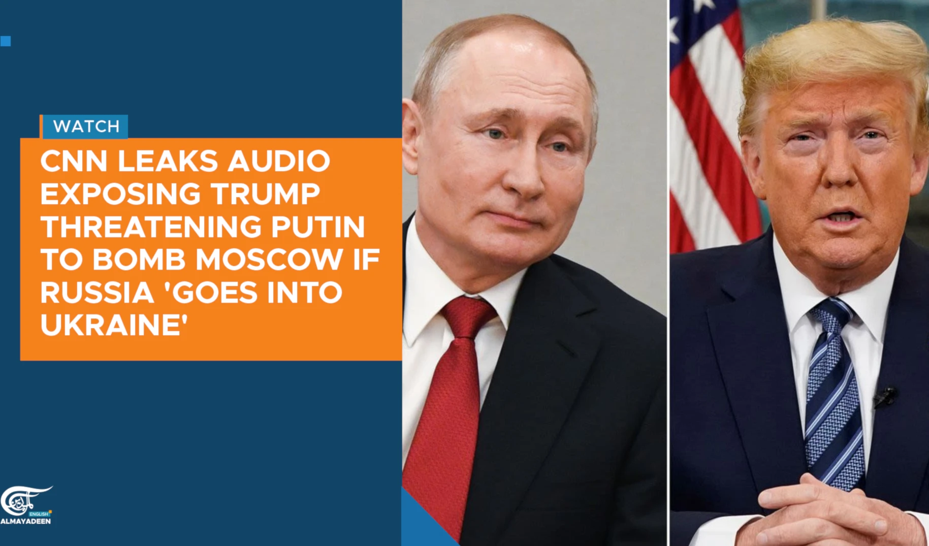 CNN leaks audio exposing Trump threatening Putin to bomb Moscow if it 'goes into Ukraine