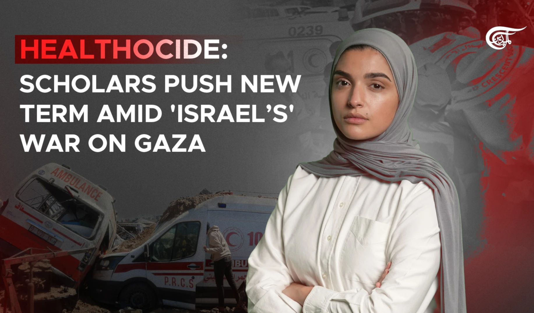 Healthocide: Scholars push new term amid 'Israel’s' war on Gaza