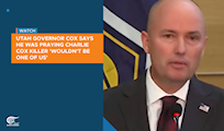 Utah governor Cox says he was praying Charlie Kirk killer 'wouldn't be one of us'