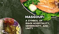 Masgouf: A symbol of Iraqi hospitality, generosity, and unity