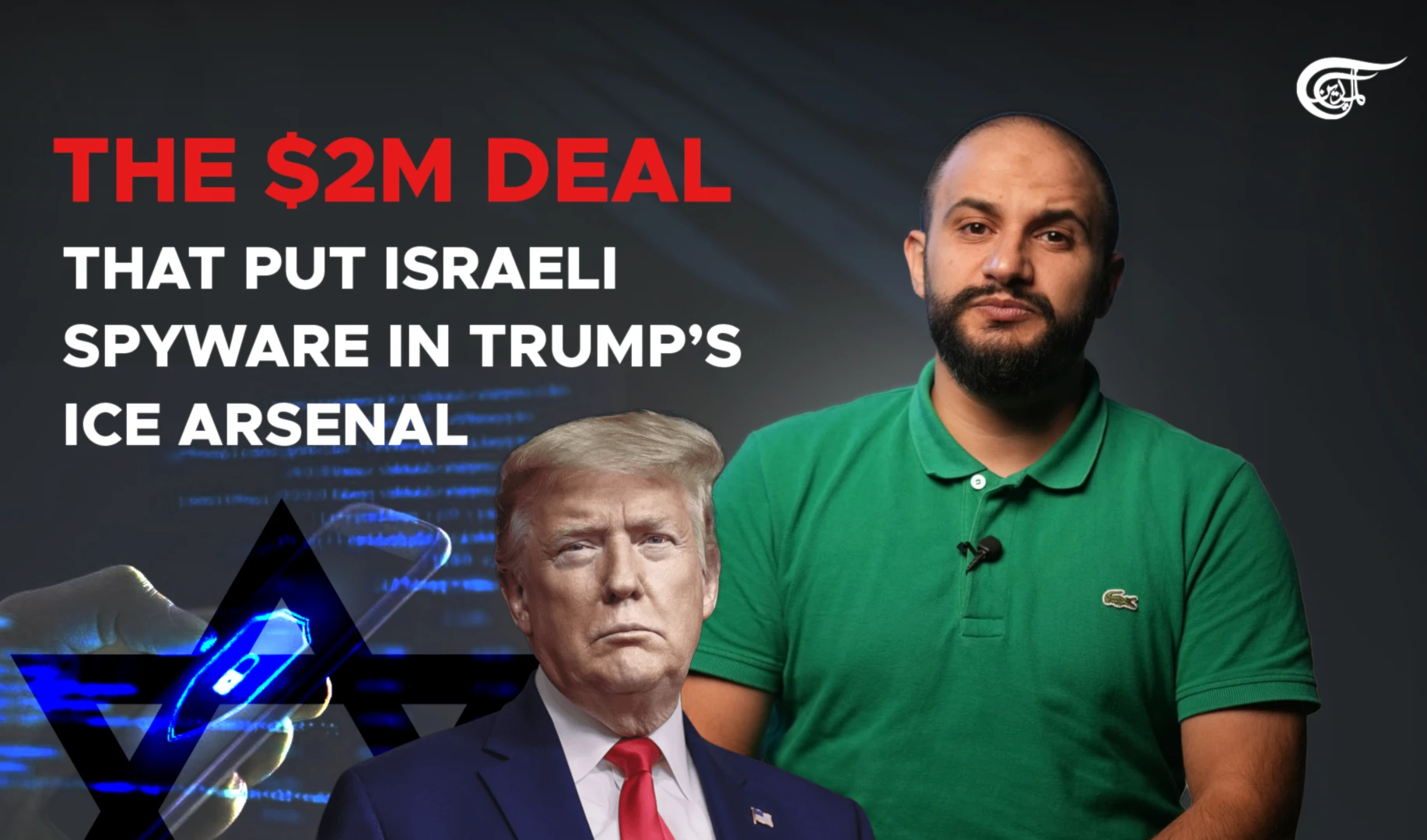 The $2M deal that put Israeli spyware in Trump’s ICE arsenal